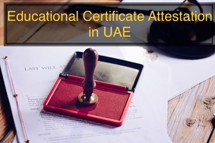 Educational Certificate Attestation in UAE